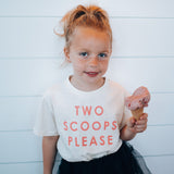 TWO SCOOPS PLEASE in peach | OVERSIZED | Kids Tee